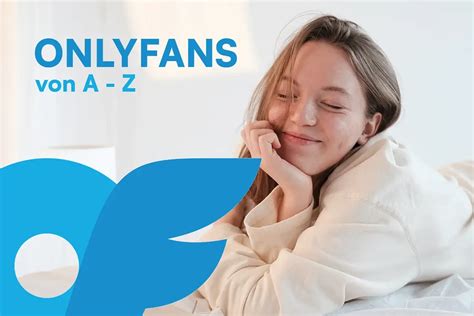 onlyfans bedeutung|Wie Onlyfans funktioniert und warum es so erfolgreich ist